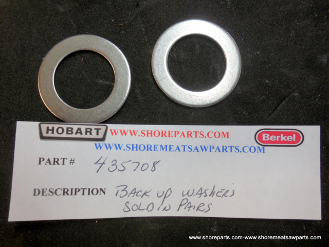 Hobart Slide Bar Back Up Washers Part # 00-435708 Sold in Pairs